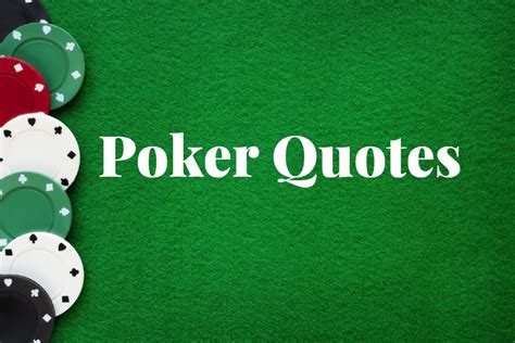 poker quotes